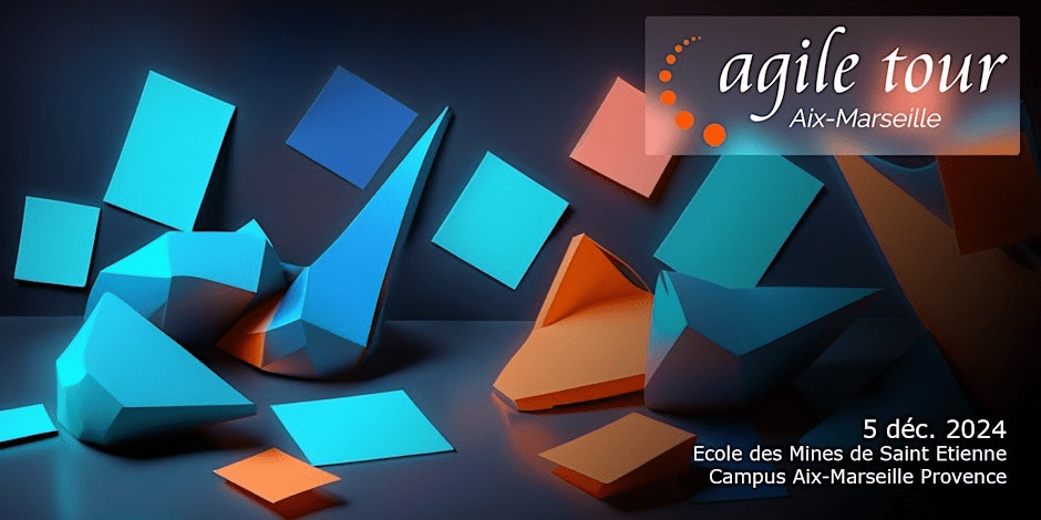 Notre atelier sélectionné  à l’Agile Tour Aix-Marseille&nbsp;2024